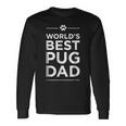 Worlds Best Pug Dad Love Pets Animal Paw Long Sleeve T-Shirt T-Shirt Gifts ideas