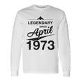 50 Geburtstag 50 Jahre Alt Legendär Seit April 1973 V2 Langarmshirts Geschenkideen