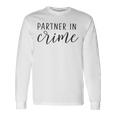 Best Friend Partner In Crime Men Women Long Sleeve T-shirt Graphic Print Unisex Gifts ideas