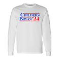 Childers Bryan 2024 Election Long Sleeve T-Shirt Gifts ideas