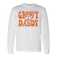 Groovy Daddy 70S Aesthetic Nostalgia 1970S Retro Dad Long Sleeve T-Shirt Gifts ideas