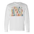Its A Beautiful Day In The Laborhood Labor Delivery Retro Long Sleeve T-Shirt Gifts ideas