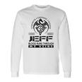 Jeff Blood Runs Through My Veins Long Sleeve T-Shirt Gifts ideas