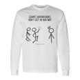 Script Supervisors Don’T Get In Our Way Long Sleeve T-Shirt Gifts ideas