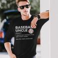 Baseball Uncle Definition Best Uncle Ever Long Sleeve T-Shirt Gifts for Him