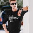 Best Bonus Dad Ever Father’S Day For Step Dad Long Sleeve T-Shirt T-Shirt Gifts for Him