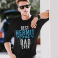 Best Hermit Crab Dad Ever Hermit Crab Dad Long Sleeve T-Shirt T-Shirt Gifts for Him