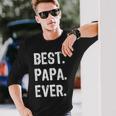 Best Papa Ever Cool Christmas Halloween Long Sleeve T-Shirt Gifts for Him