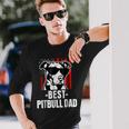 Best Pitbull Dad American Pit Bull Long Sleeve T-Shirt T-Shirt Gifts for Him