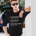 Capitalism Socialism Communism Libertarian Economics Freedom Long Sleeve T-Shirt T-Shirt Gifts for Him