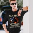 Combat Veteran Operation Desert Storm Soldier Long Sleeve T-Shirt Gifts for Him