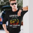 Cousin Man Myth Fishing Legend Fathers Day Long Sleeve T-Shirt Gifts for Him