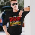 Dont Worry Its Just A German Thing Teacher Germany Voice Long Sleeve T-Shirt Gifts for Him