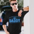 My Favorite People Call Me Daddy Father Dad Long Sleeve T-Shirt Gifts for Him