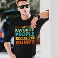 My Favorite People Call Me Gumpy Vintage Dad Long Sleeve T-Shirt Gifts for Him