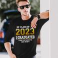 I Graduated Can I Go Back To Bed Now Class Of 2023 Long Sleeve T-Shirt T-Shirt Gifts for Him