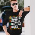 Hbcu Humbled Blessed Creative Unique Afro College Student Long Sleeve T-Shirt Gifts for Him