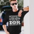 Herren Unterschätze Niemals Einen Alten Mann Aufgewachsen Ddr Langarmshirts Geschenke für Ihn