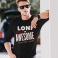 Loni Is Awesome Friend Name Long Sleeve T-Shirt Gifts for Him