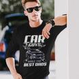 Mechanic Car Guys Make The Best Dads Fathers Day Long Sleeve T-Shirt Gifts for Him