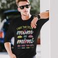 Mimi I Have Two Titles Mom And Mimi Long Sleeve T-Shirt Gifts for Him