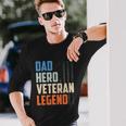 Patriotic Veterans Veteran Husbands Dad Hero Veteran Legend Long Sleeve T-Shirt Gifts for Him