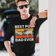 Pug Lover Best Pug Dad Ever Long Sleeve T-Shirt T-Shirt Gifts for Him