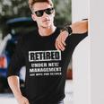 Retired Under New Management See Wife For Details V2 Long Sleeve T-Shirt Gifts for Him