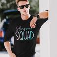 Sleepover Squad Slumber Party Crew Pajama Bff Bestie Tie Dye Long Sleeve T-Shirt T-Shirt Gifts for Him