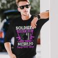 Soldiers Dont Brag Proud Army Sister Us Military Sibling Men Women Long Sleeve T-shirt Graphic Print Unisex Gifts for Him