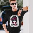 Support Squad Messy Bun Pink Warrior Breast Cancer Awareness V2 Long Sleeve T-Shirt T-Shirt Gifts for Him