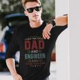 I Have Two Titles Dad And Engineer Outfit Fathers Day Fun Long Sleeve T-Shirt Gifts for Him