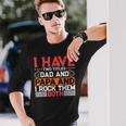 I Have Two Titles Dad And Lawyer And I Rock Them Both Long Sleeve T-Shirt Gifts for Him