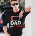 Vintage Dad Dad Of 4 Battery Low Fathers Day Long Sleeve T-Shirt Gifts for Him