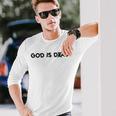 God Is Dad Long Sleeve T-Shirt T-Shirt Gifts for Him