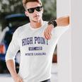 High Point North Carolina Nc Vintage Athletic Sports Long Sleeve T-Shirt T-Shirt Gifts for Him