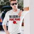 The Legend Of Ping Pong Tischtennis Lustig Langarmshirts Geschenke für Ihn