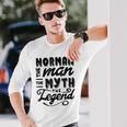 Norman The Man Myth Legend Ideas Men Name Long Sleeve T-Shirt Gifts for Him