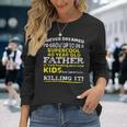 40Th Birthday For Father Dad From Forty Year Long Sleeve T-Shirt Gifts for Her