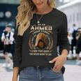 As An Ahmed I Have 3 Sides Ninja Custom Name Birthday Long Sleeve T-Shirt Gifts for Her