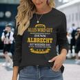 Albrecht Ist Wieder Da Alles Wird Gut Langarmshirts Geschenke für Sie