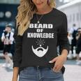 Beard Beard Of Knowledge Men Women Long Sleeve T-Shirt T-shirt Graphic Print Gifts for Her