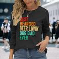 Best Bearded Beer Lovin’ Dog Dad Ever Vintage Long Sleeve T-Shirt T-Shirt Gifts for Her