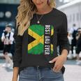 Best Jamaican Dad Ever Jamaica Daddy Fathers Day Long Sleeve T-Shirt Gifts for Her