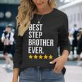 Best Step Brother Ever Sibling Step Bro Long Sleeve T-Shirt Gifts for Her