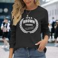 Brown Custom Name Saying Personalized Names Long Sleeve T-Shirt Gifts for Her