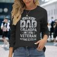 I Am A Dad Grandpa & Veterans Dad Veterans Day Long Sleeve T-Shirt Gifts for Her