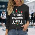 Deering Name Christmas Crew Deering Long Sleeve T-Shirt Gifts for Her