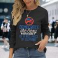 Democrats Are Sexy Whoever Heard Nice Piece Of Elephant Long Sleeve T-Shirt Gifts for Her