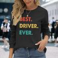 Driver Profession Retro Best Driver Ever Long Sleeve T-Shirt Gifts for Her